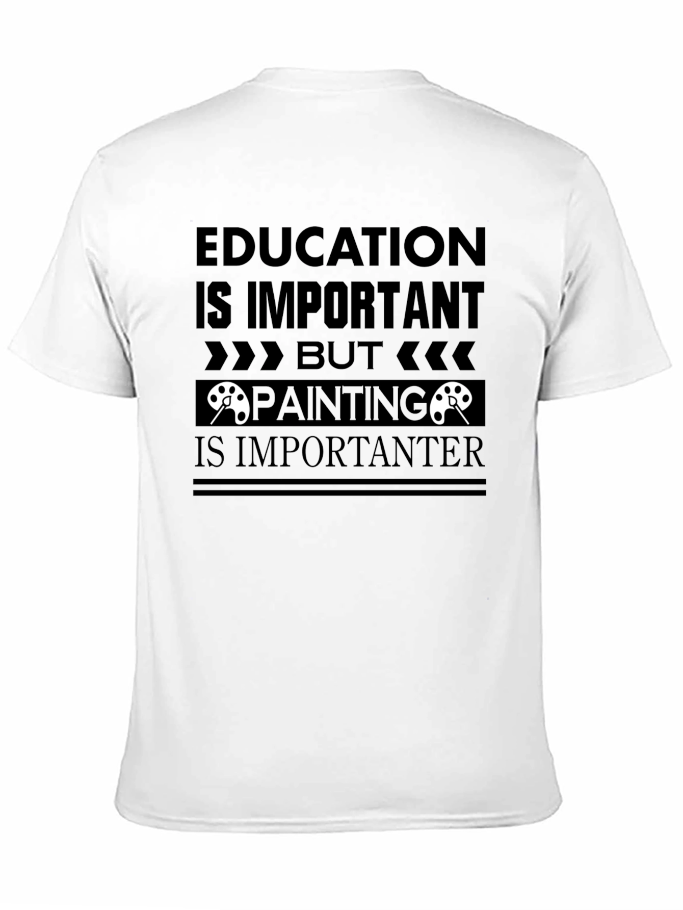 Education vs Painting Slogan Graphic Tee