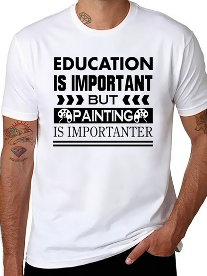 Education vs Painting Slogan Graphic Tee
