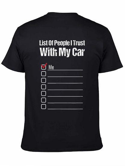 Trust My Car T-Shirt Funny Car Lover Tee