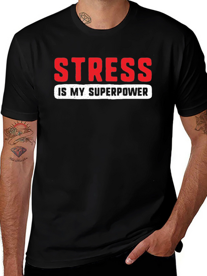 Stress is My Superpower Graphic T-Shirt