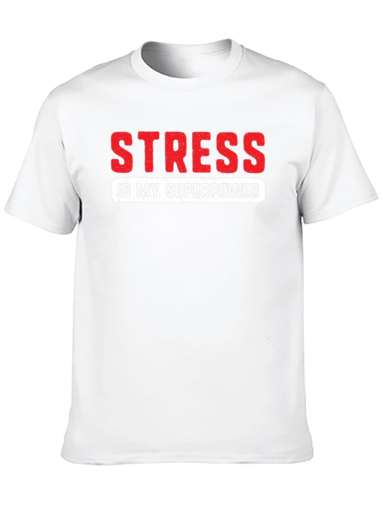 Stress is My Superpower Graphic T-Shirt