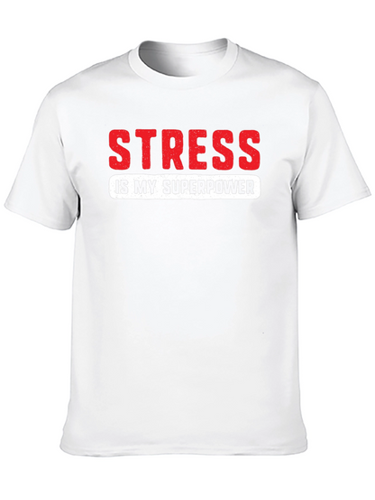Stress is My Superpower Graphic T-Shirt