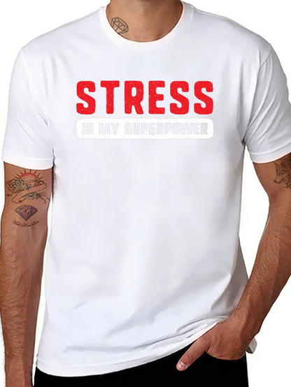 Stress is My Superpower Graphic T-Shirt