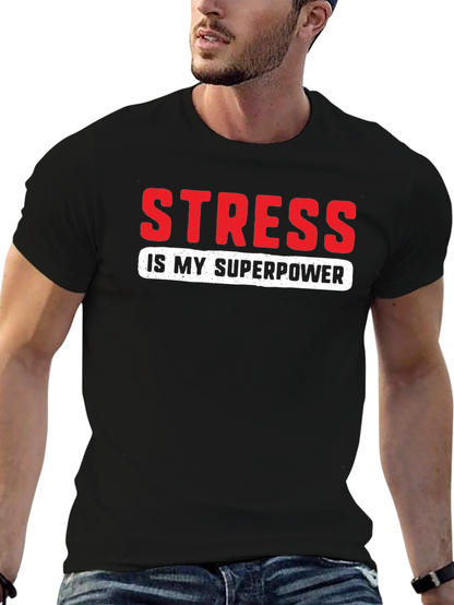 Stress is My Superpower Graphic T-Shirt