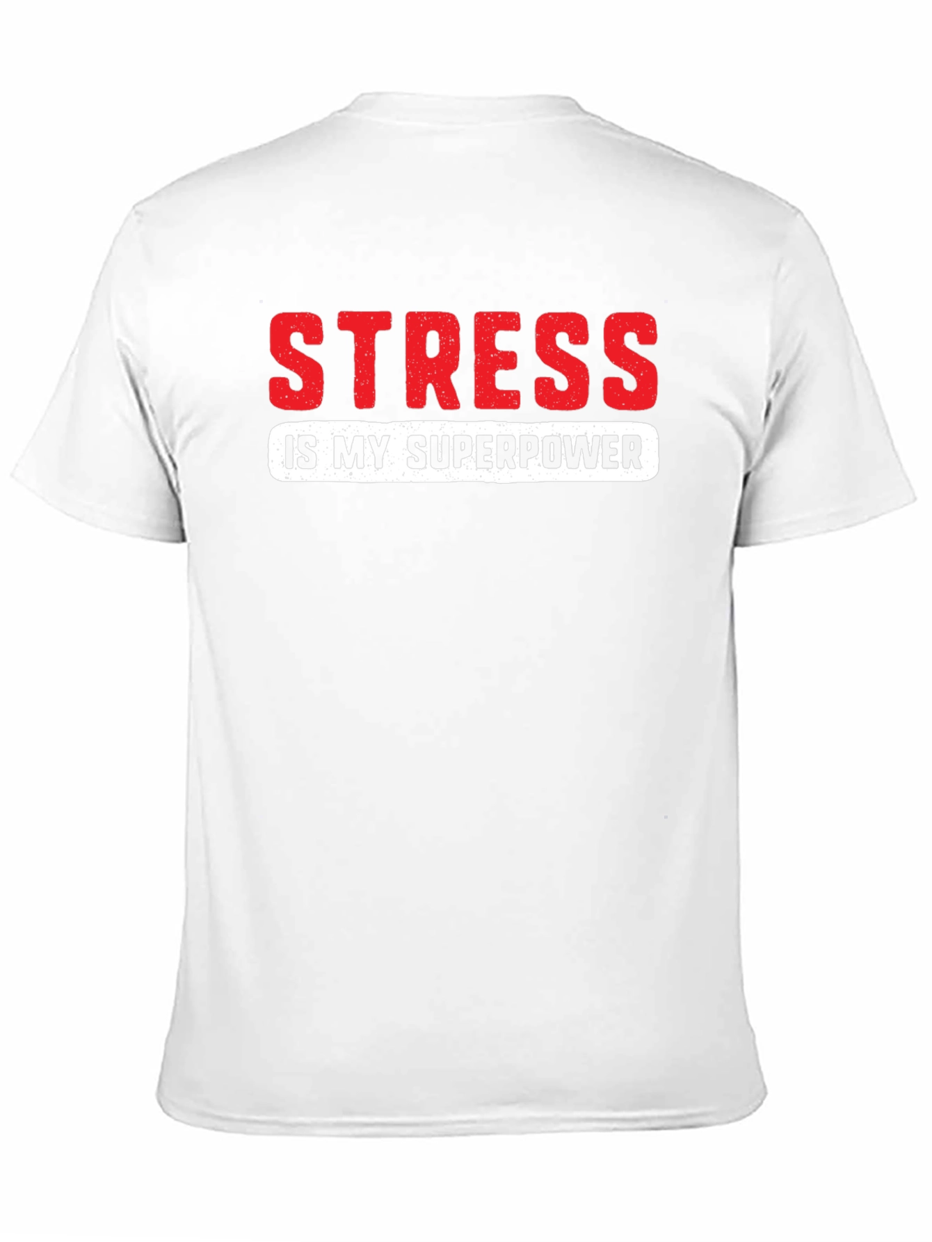 Stress is My Superpower Graphic T-Shirt