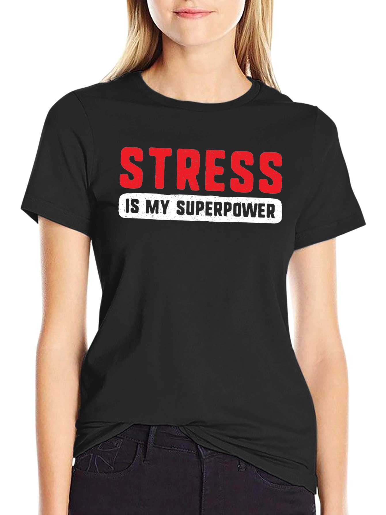 Stress is My Superpower Graphic T-Shirt