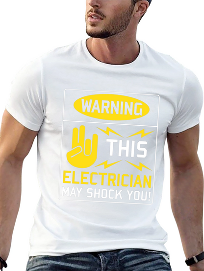 Electrician Warning T-Shirt - May Shock You! Funny Tee