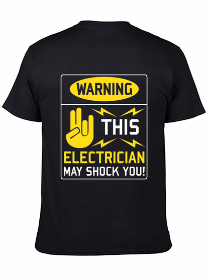 Electrician Warning T-Shirt - May Shock You! Funny Tee