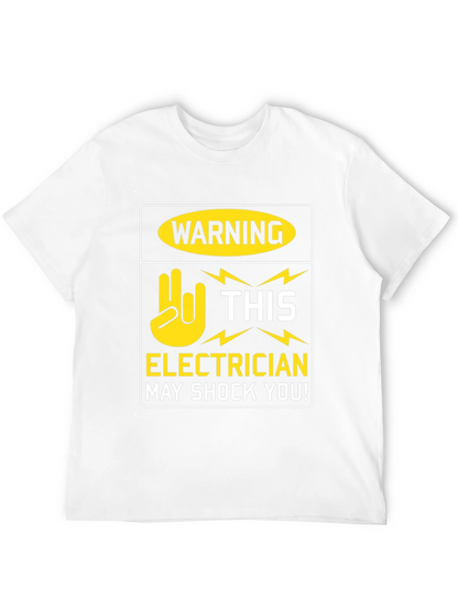 Electrician Warning T-Shirt - May Shock You! Funny Tee