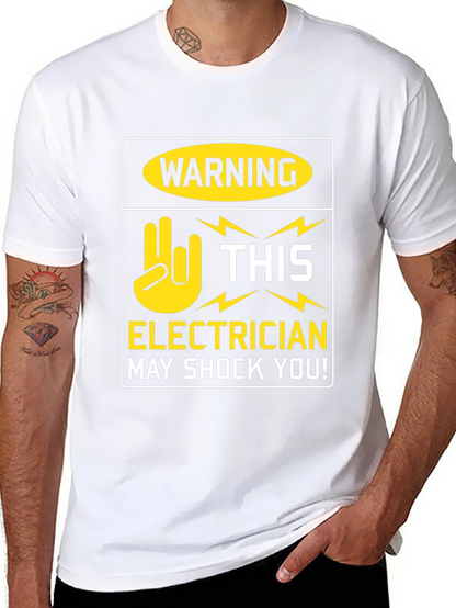 Electrician Warning T-Shirt - May Shock You! Funny Tee