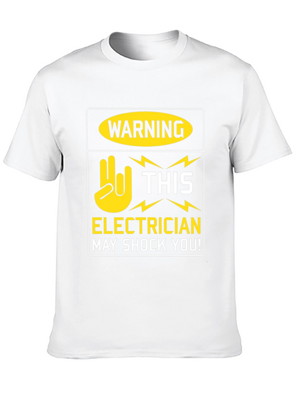Electrician Warning T-Shirt - May Shock You! Funny Tee