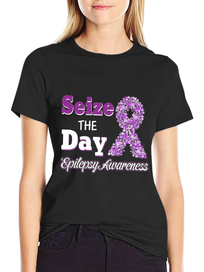 Seize the Day Epilepsy Awareness T-Shirt