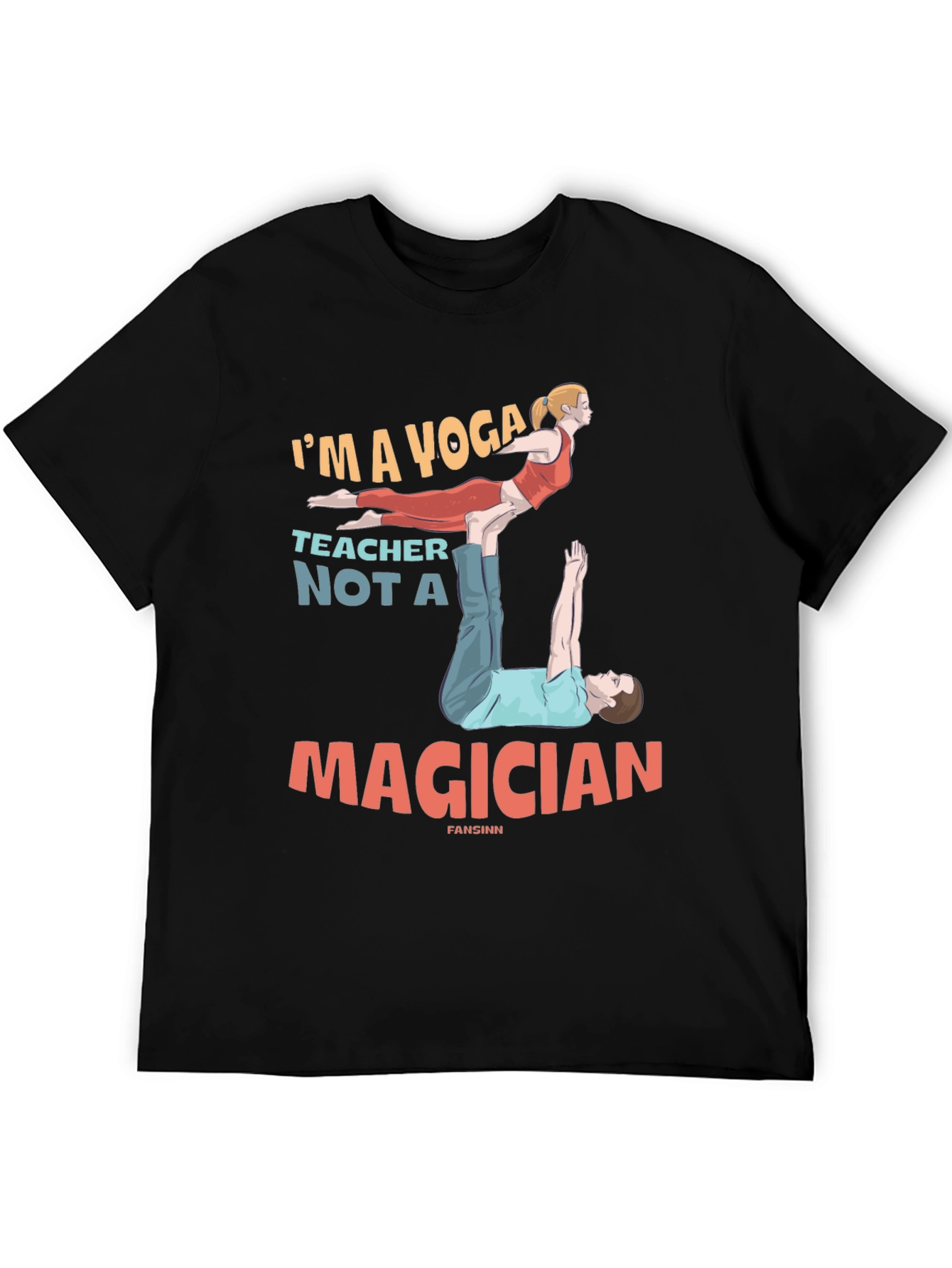 Yoga Teacher Graphic Tee - Funny Acro Yoga Design