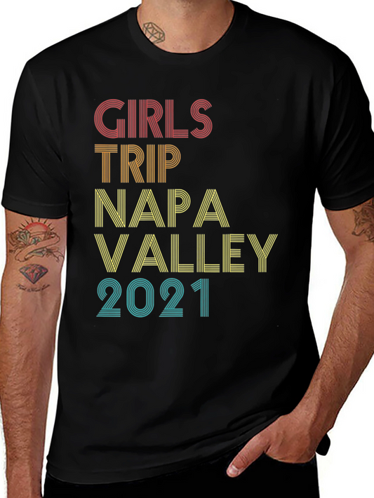 Girls Trip Napa Valley 2021 Black T-Shirt