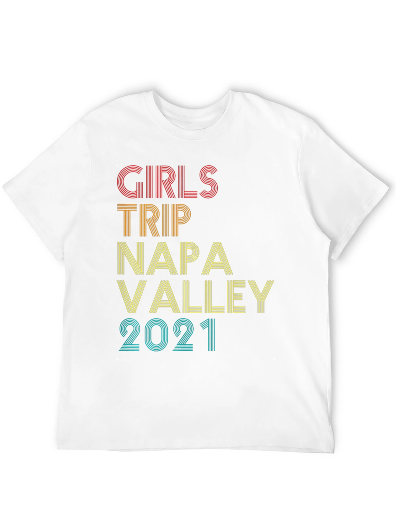 Girls Trip Napa Valley 2021 Black T-Shirt