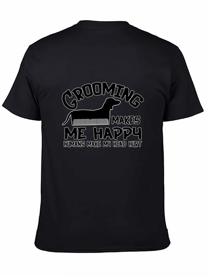 Grooming Makes Me Happy Black T-Shirt
