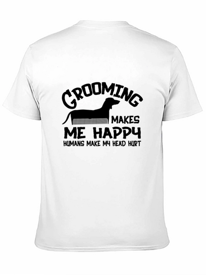 Grooming Makes Me Happy Black T-Shirt