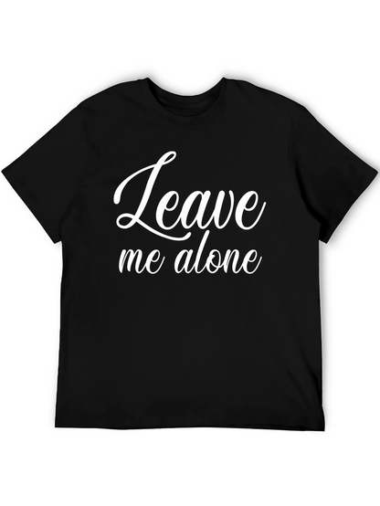 Leave Me Alone Graphic T-Shirt - Black Cotton Tee