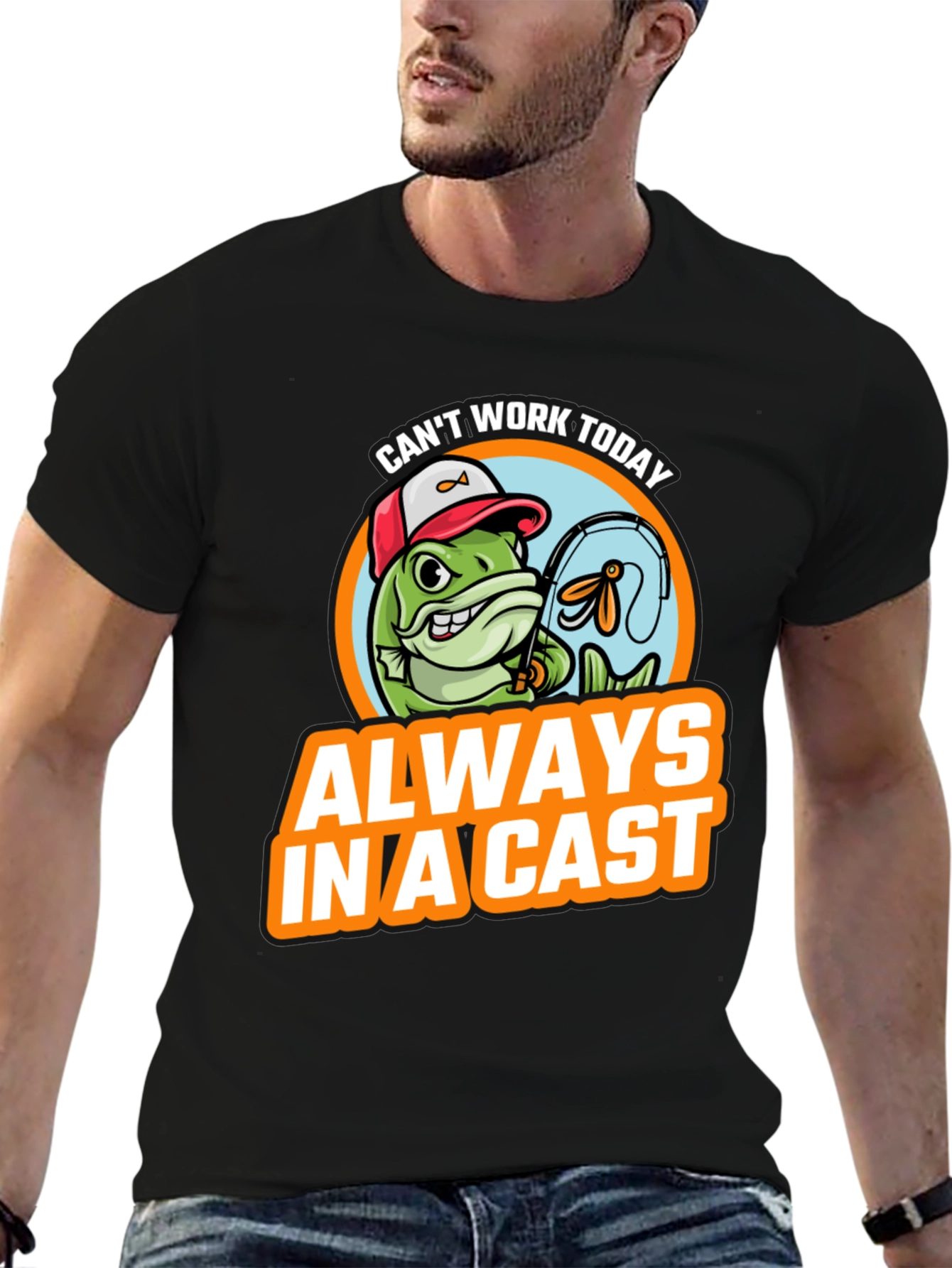 Funny Fishing T-Shirt - Always In A Cast
