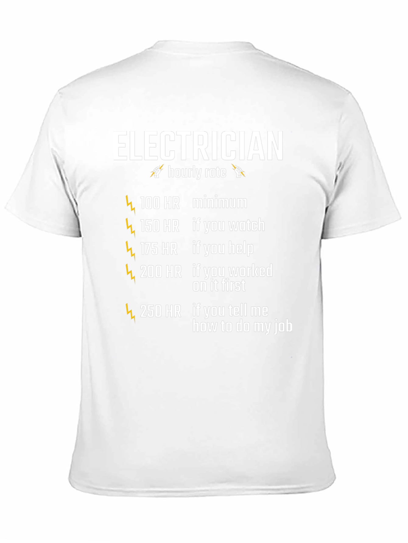 Electrician Hourly Rate Graphic Tee - Funny Electrician Shirt