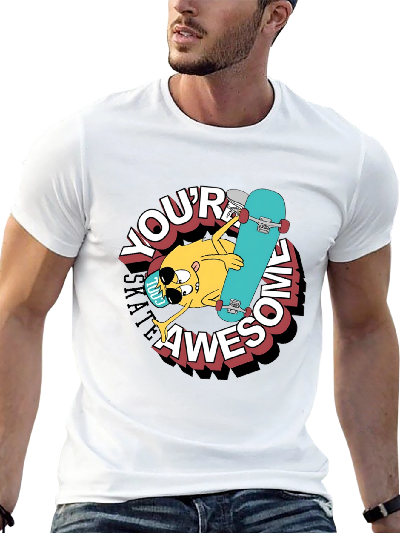 Youre Awesome Skateboard T-Shirt