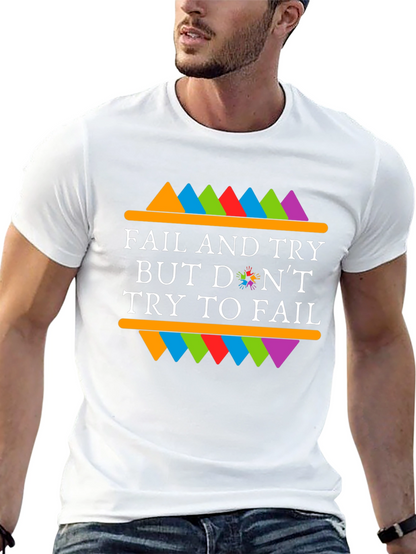 Fail and Try Graphic Tee