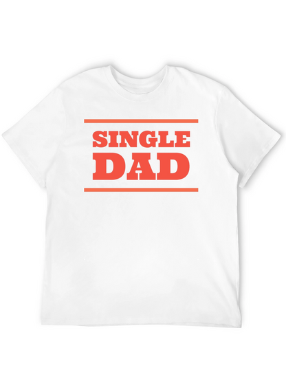 Single Dad Graphic T-Shirt - Black