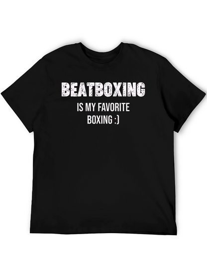 Beatboxing is My Favorite Boxing Black T-Shirt