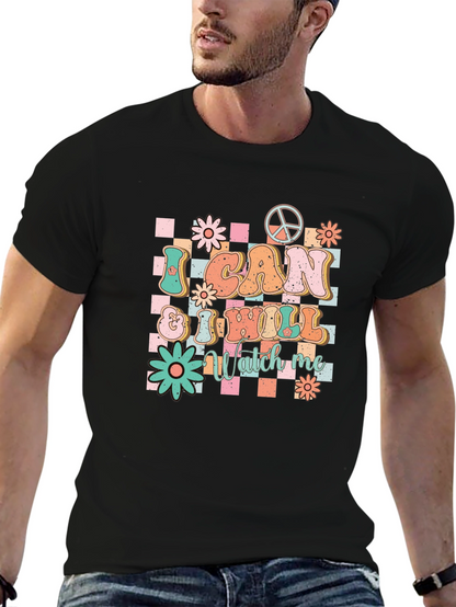 I CAN & I WILL Watch Me Graphic T-Shirt