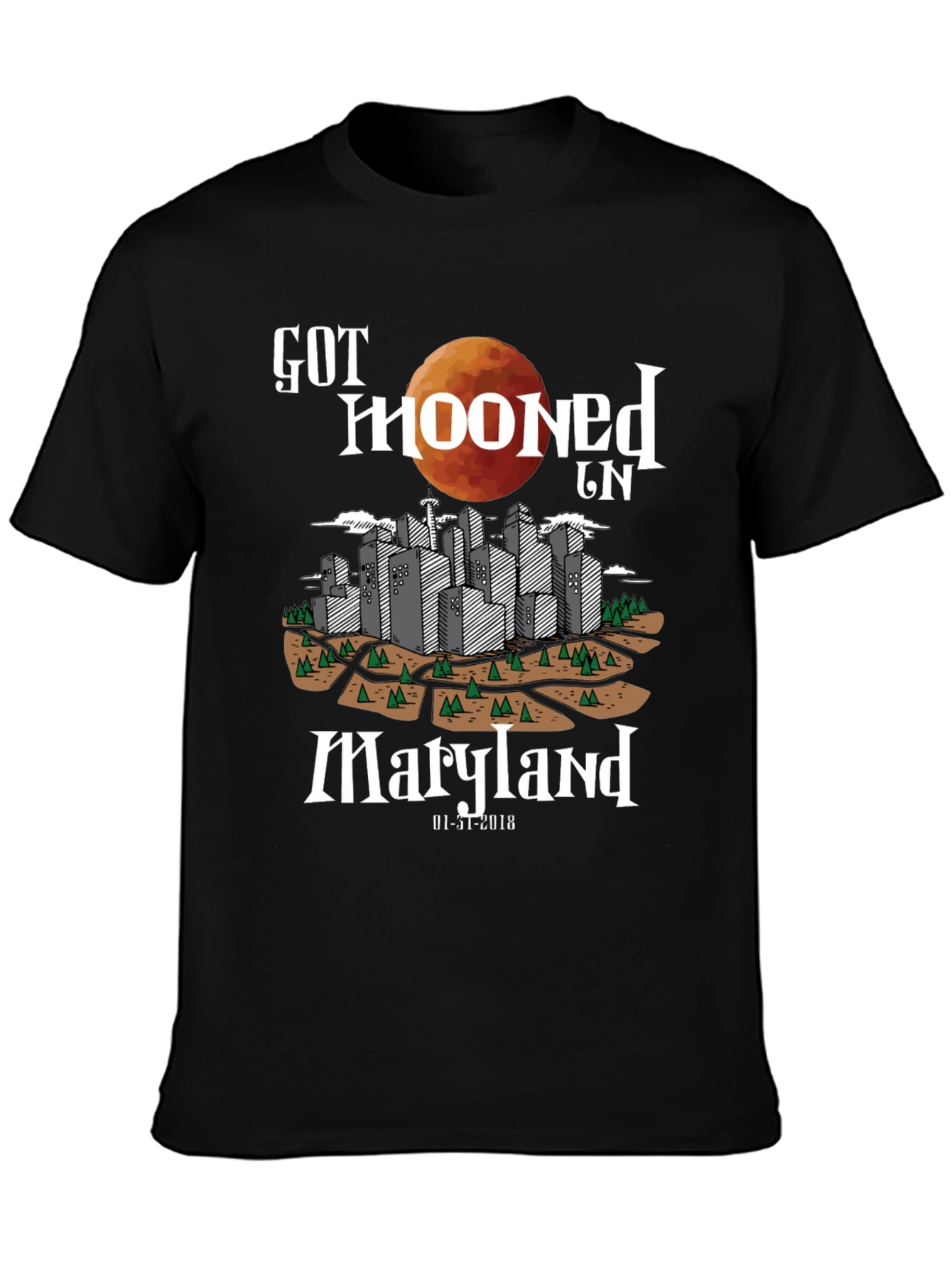 Got Mooned in Maryland T-Shirt
