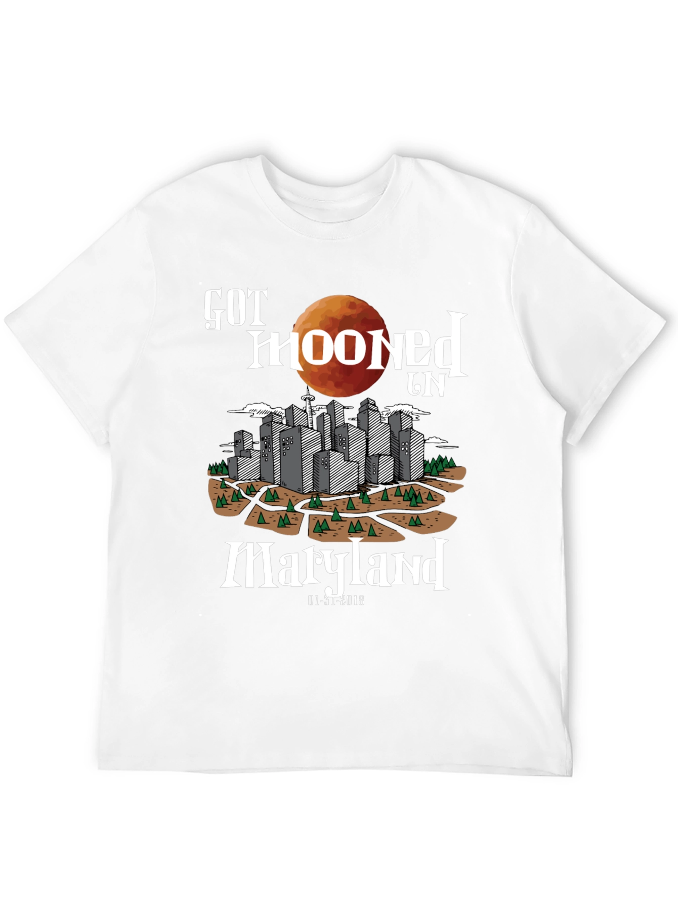 Got Mooned in Maryland T-Shirt