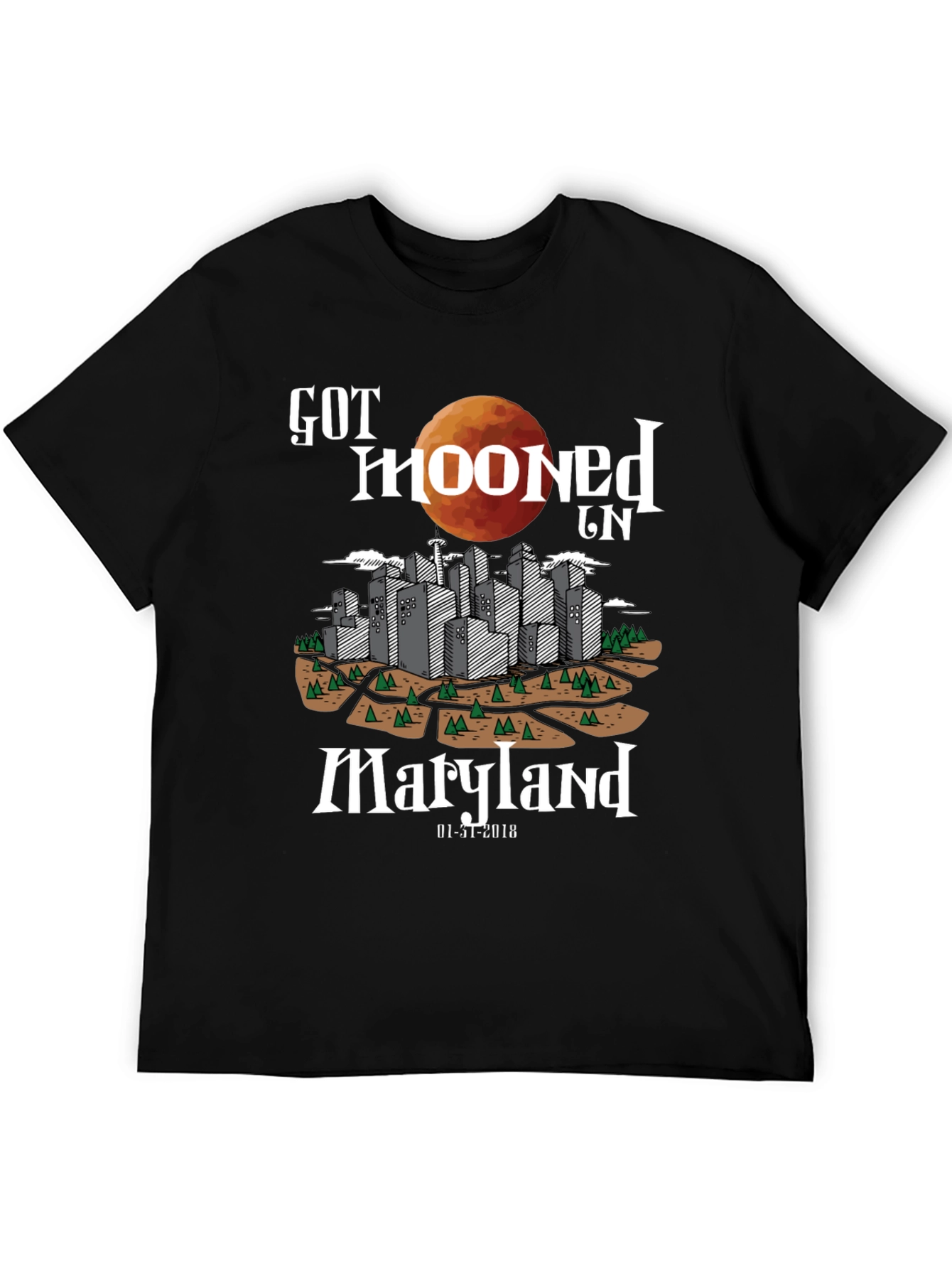 Got Mooned in Maryland T-Shirt