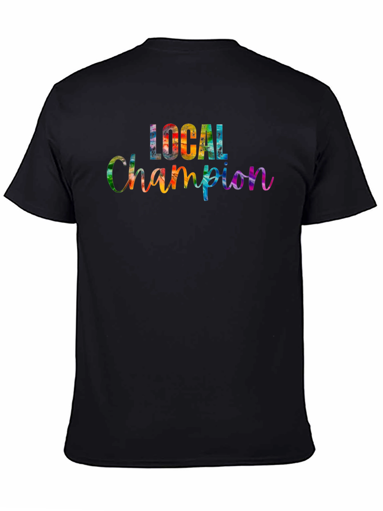 Local Champion Tie-Dye T-Shirt