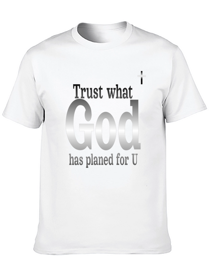 Trust What God Has Planned Graphic T-Shirt