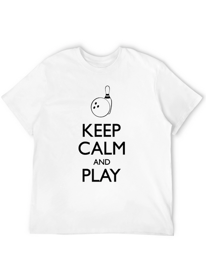 Keep Calm and Play Bowling T-Shirt