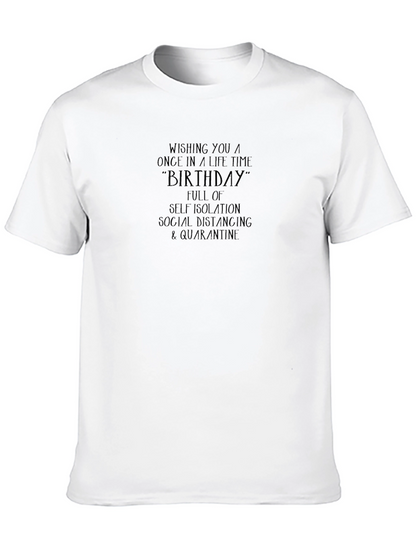 Funny Birthday Quarantine T-Shirt