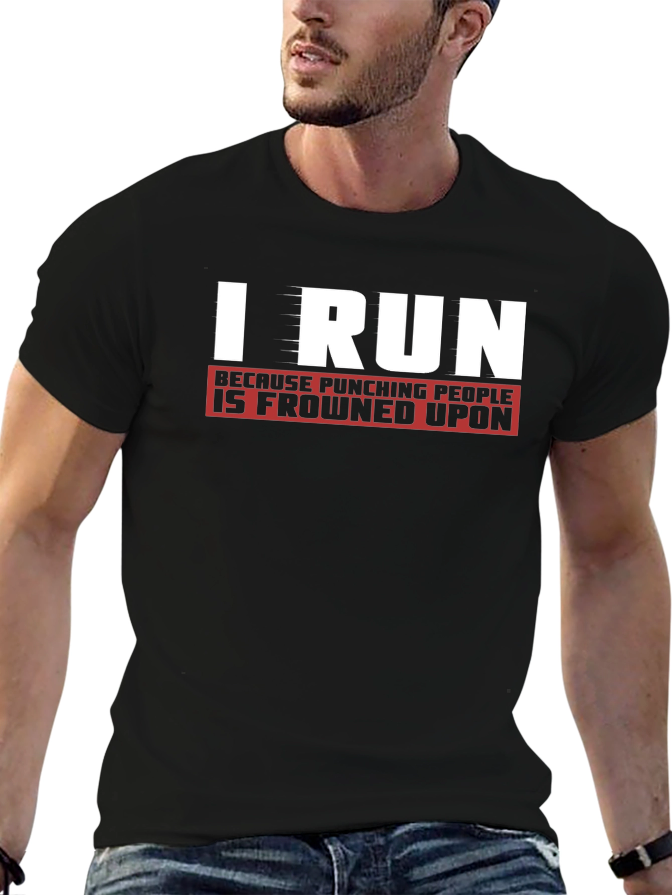 I Run Because Punching People Is Frowned Upon T-Shirt