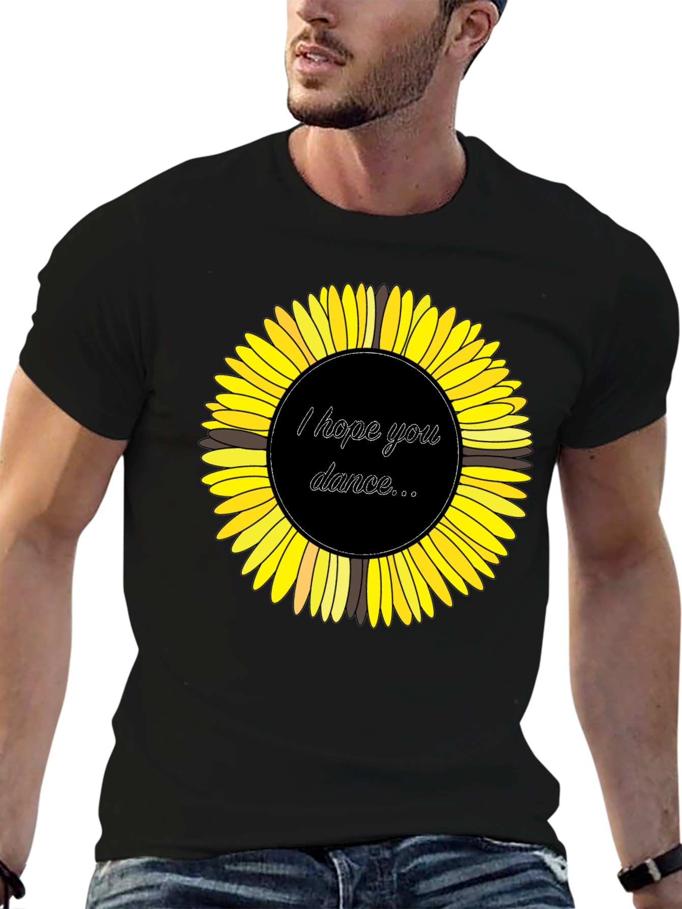 Sunflower Graphic Tee - I Hope You Dance T-Shirt