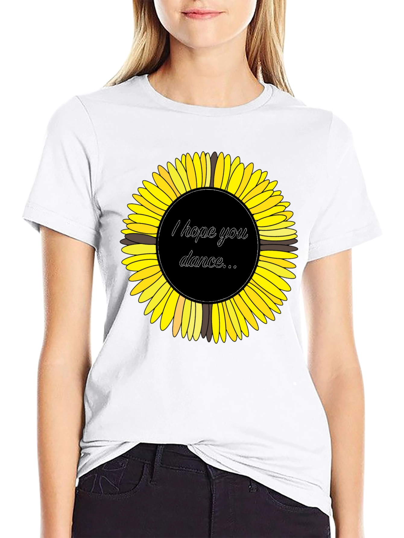 Sunflower Graphic Tee - I Hope You Dance T-Shirt