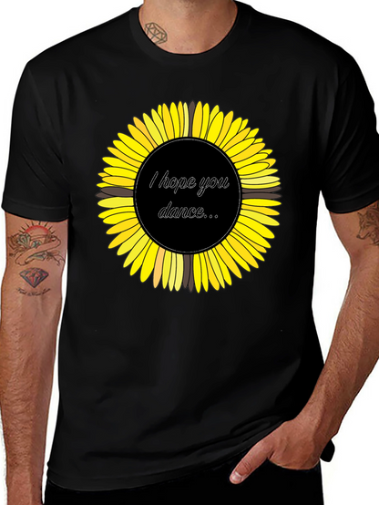 Sunflower Graphic Tee - I Hope You Dance T-Shirt