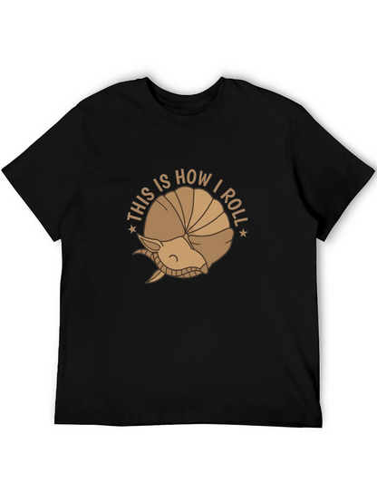 This is How I Roll T-Shirt - Armadillo Design