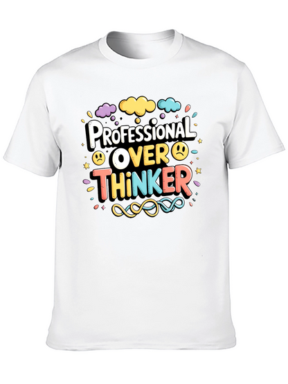 Professional Over Thinker Graphic Tee