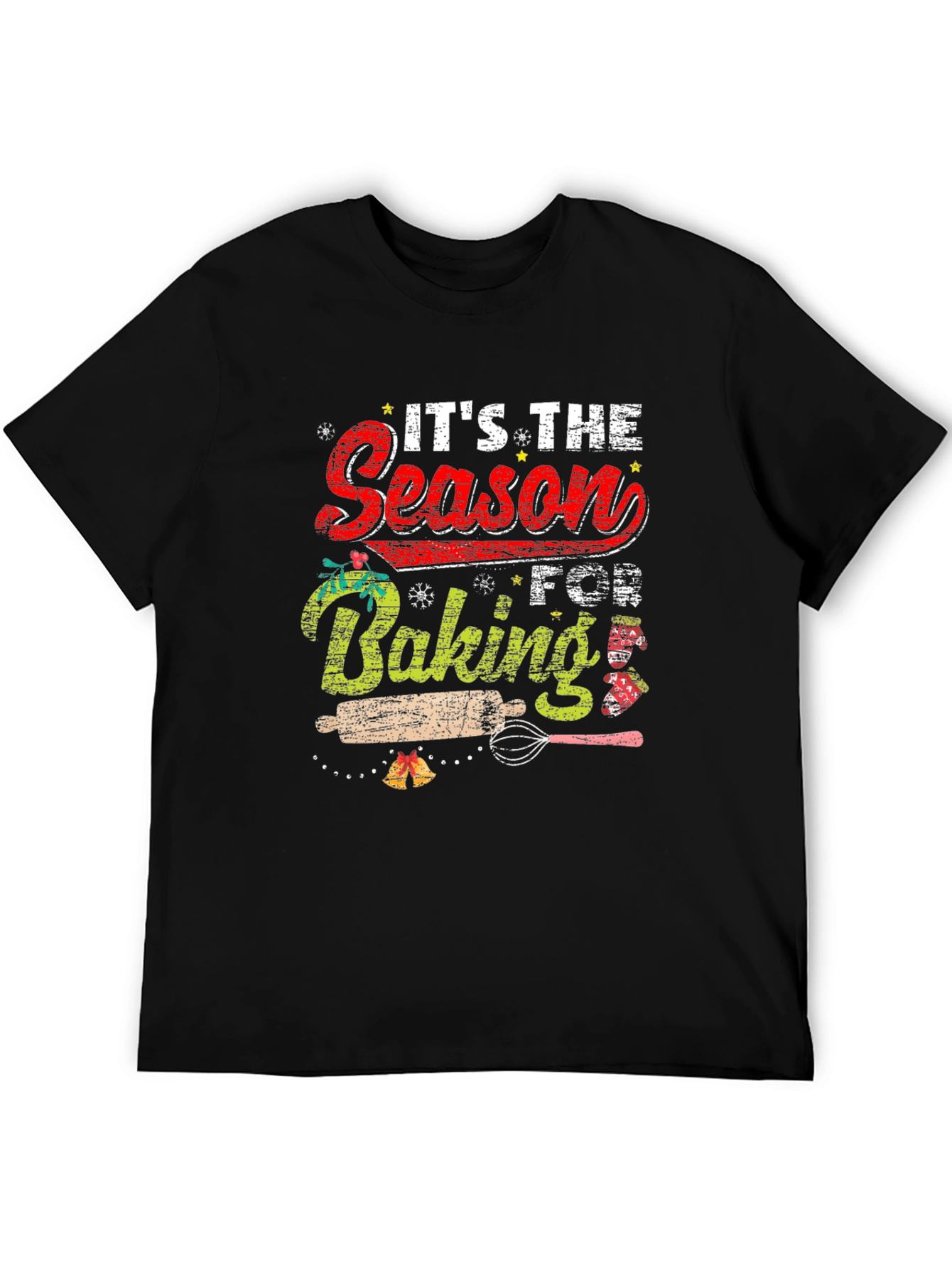 Its The Season For Baking T-Shirt