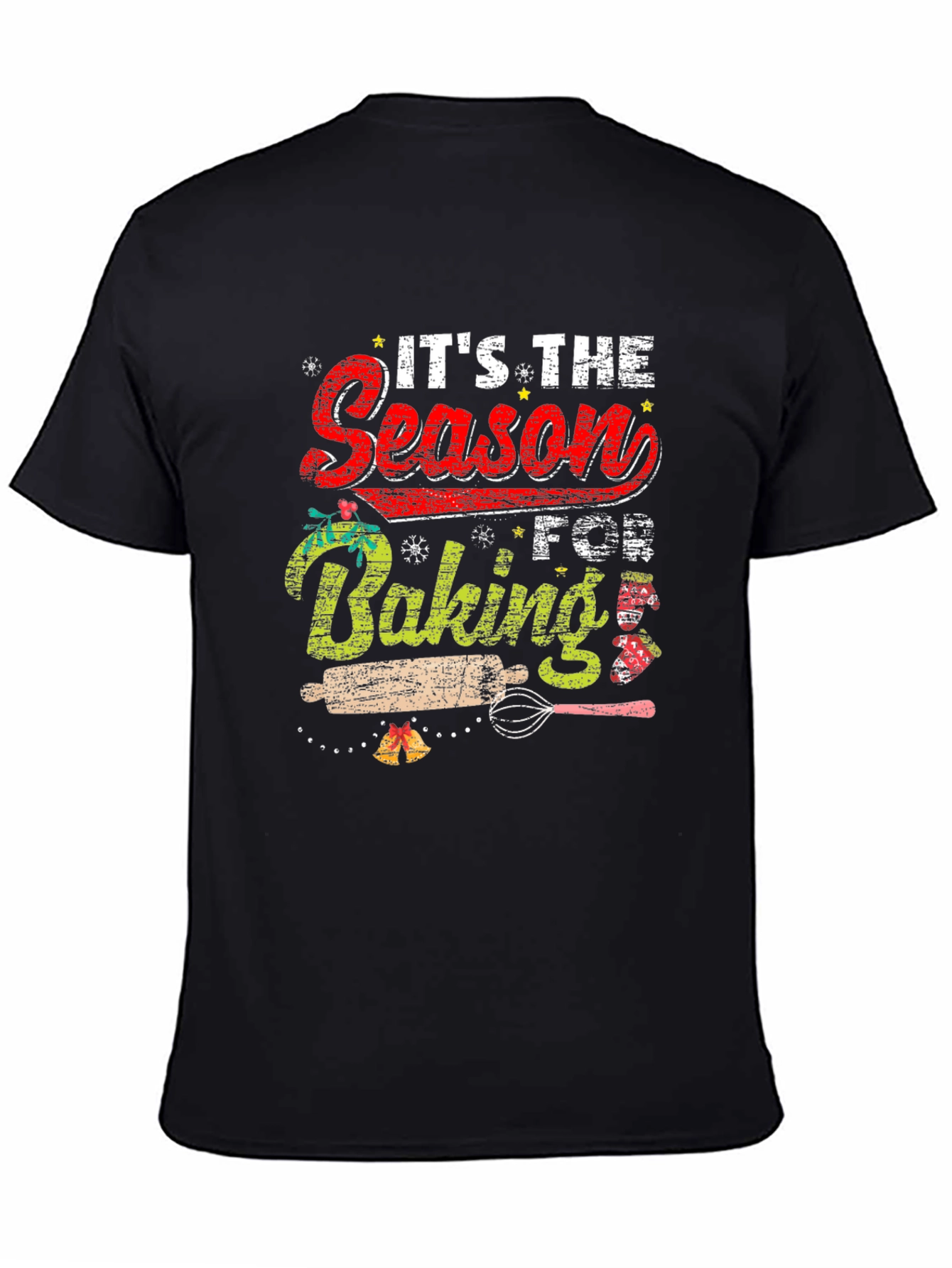 Its The Season For Baking T-Shirt