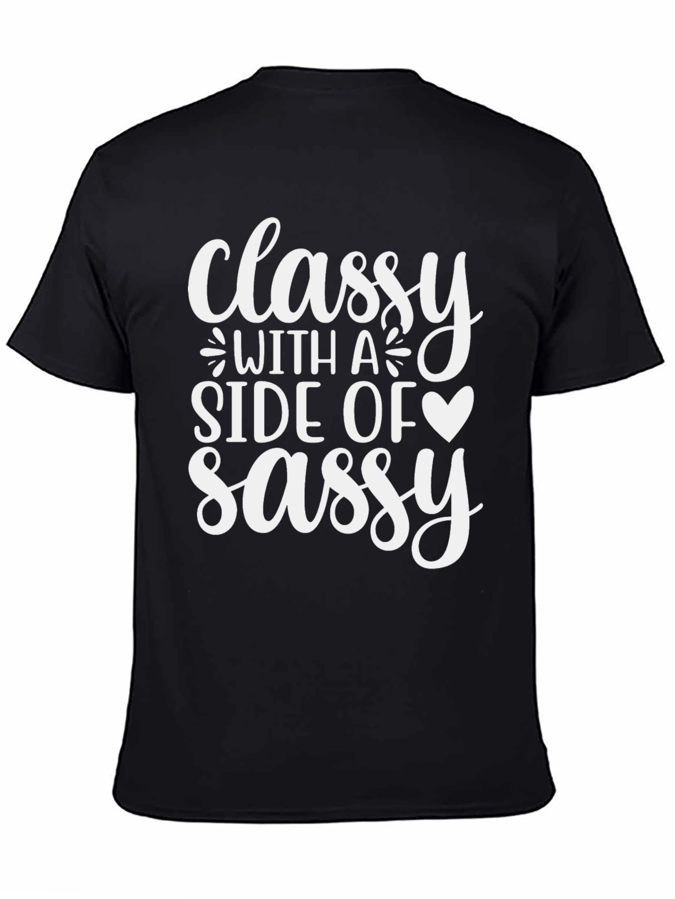 Classy With A Side Of Sassy Graphic Tee