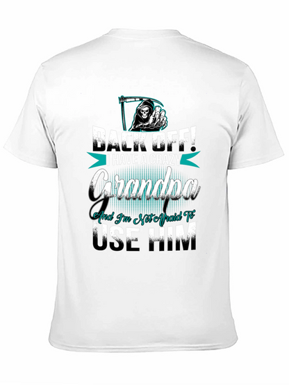 Crazy Grandpa T-Shirt - Back Off!