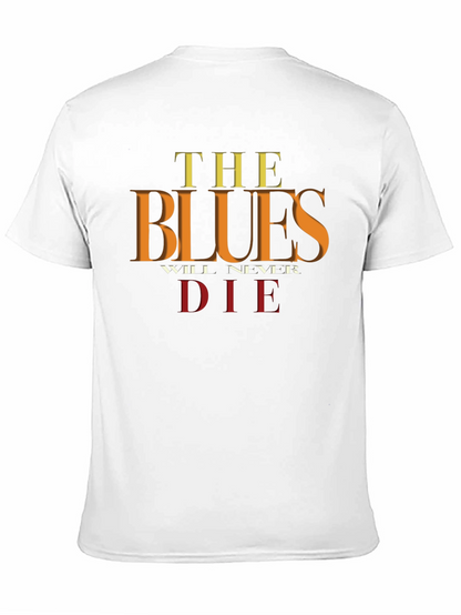 The Blues Will Never Die Graphic Tee