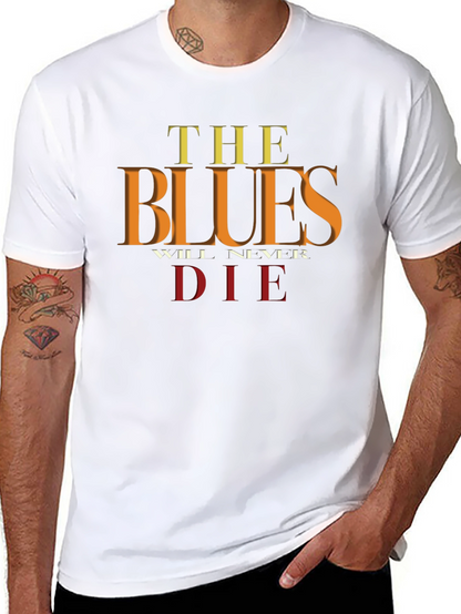 The Blues Will Never Die Graphic Tee