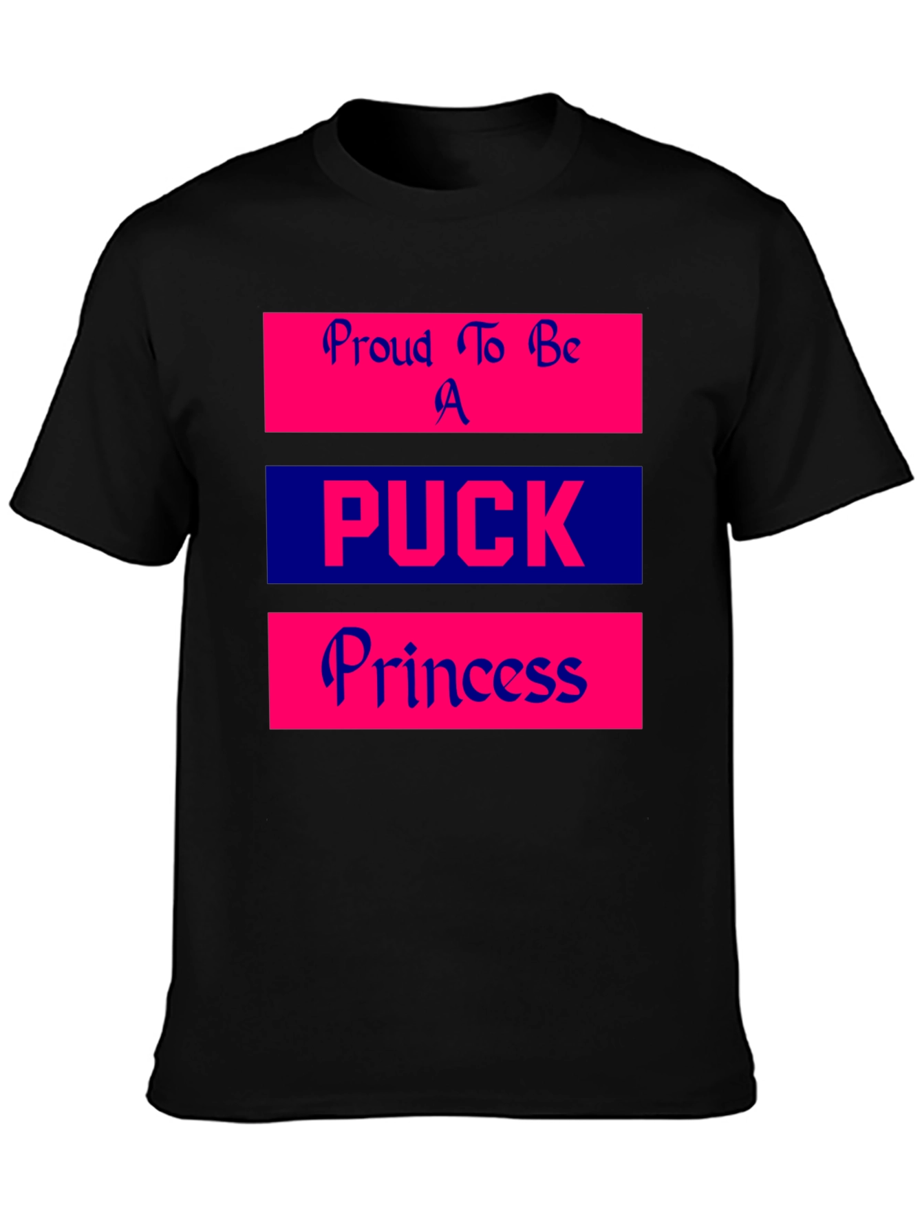 Proud Puck Princess Graphic Tee Shirt