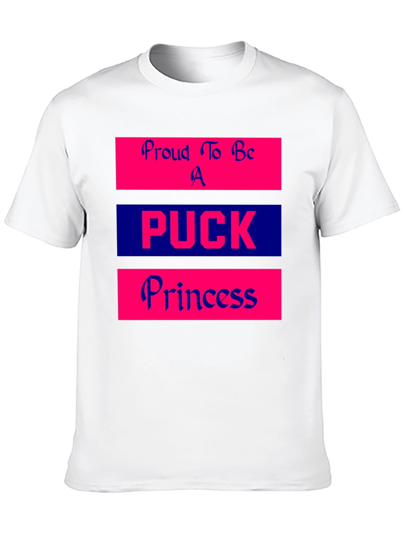Proud Puck Princess Graphic Tee Shirt